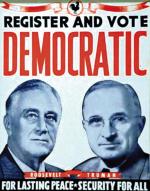 Plakat wyborczy prezydenta Roosevelta i kandydata na wiceprezydenta Harry'ego S. Trumana z 1944 r. 