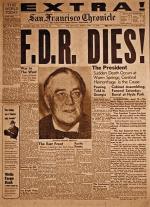 Gazeta „San Francisco Chronicle” donosi w dodatku nadzwyczajnym o śmierci prezydenta Roosevelta, 12 kwietnia 1945 r.