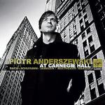 Piotr Anderszewski Live at Carnegie Hall Virgin Classics, 2009