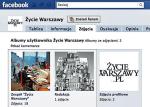 Na portalu Facebook swój profil ma m.in. „Życie Warszawy” (www.facebook.com)