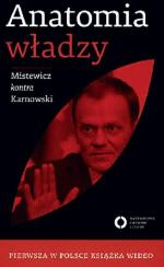 Eryk Mistewicz, Michał Karnowski anatomia władzy wyd. Czerwone i Czarne, Warszawa 2010