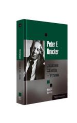 „Zarządzanie XXI wieku” Peter F. Drucker