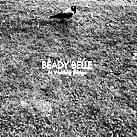 Beady Belle at Welding bridge; CD Universal Music  2010