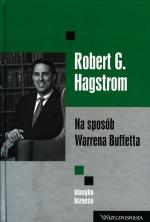 Robert G. Hagstrom „Na sposób Warrena Buffetta”