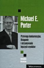 Michael E. Porter „Przewaga konkurencyjna”