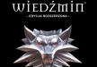 Wiedźmin: Edycja Rozszerzona *****