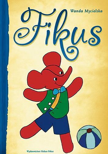 polskie wydanie „Fikusa” (wyd. Hokus-Pokus)