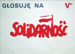 Plakat promujący kandydatów „Solidarności” w kampanii przed wyborami 4 czerwca 1989 r. 
