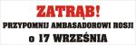 Taki banner będzie jutro rozstawiony koło Ambasady Rosji