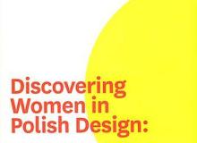 Gian Luca Amadei „Discovering Women in Polish Design: Interviews and Conversations”, Warszawa 2009 Bigger