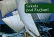 Recenzja: Szkoła pod Żaglami