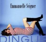 „Dingue” Emmanuelle Seigner, Sony Music, 2010