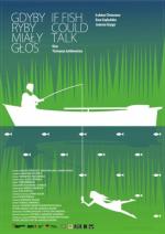Plakat filmu „Gdyby ryby miały” – Tomasz Jurkiewicz