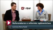 Referendarze o reformie sądownictwa