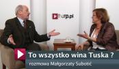 To wszystko wina Tuska