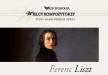 Kolekcja RZ - Wielcy kompozytorzy - Ferenc Liszt