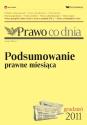 Prawo co dnia - podsumowanie prawne miesiąca, grudzień 2011
