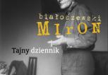 Białoszewski i pobożne życzenia