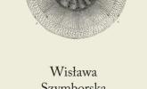 Ostatnie wiersze Szymborskiej