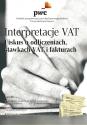 Interpretacje VAT - Fiskus o odliczeniach, stawkach VAT i fakturach