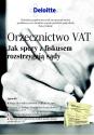 Orzecznictwo VAT - Jak spory z fiskusem rozstrzygają sądy 