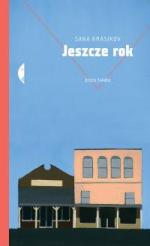 Sana Krasikov, „Jeszcze rok”