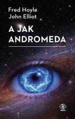 „A jak Andromeda”, Fred Hoyle, John Elliot, wyd. Rebis